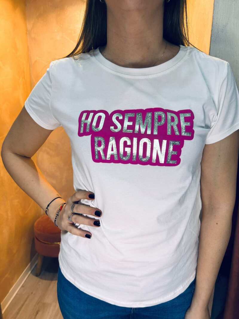 T-shirt ho sempre ragione