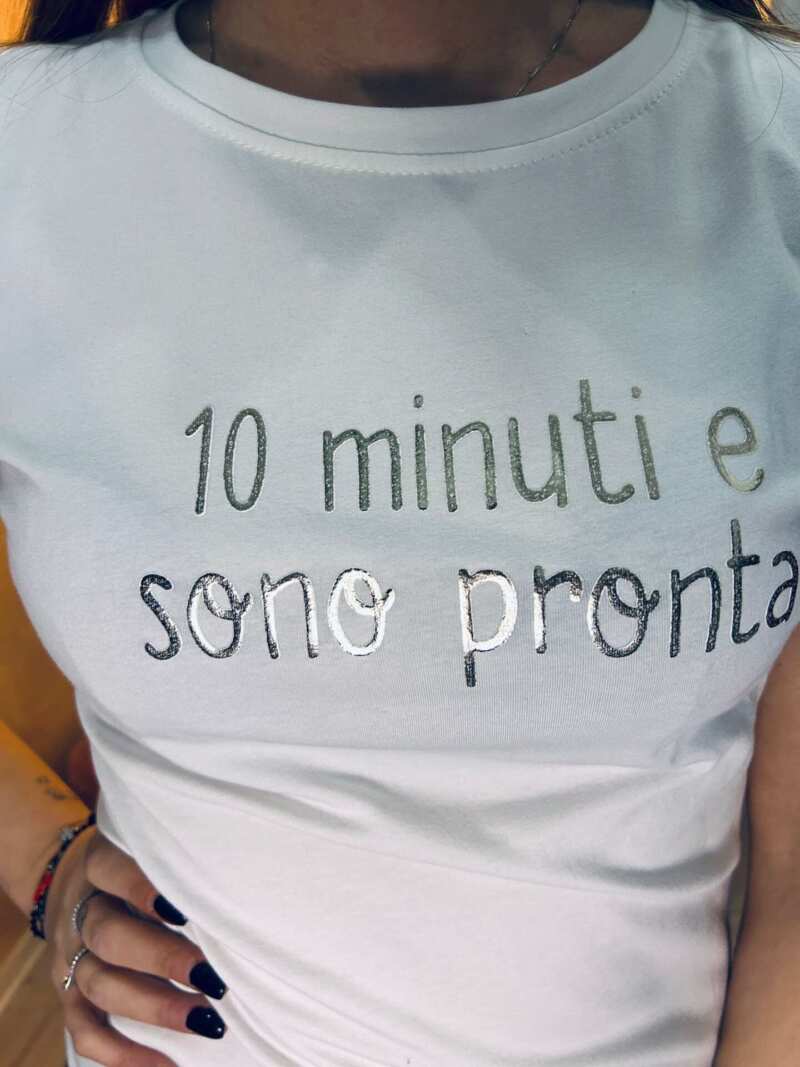 T-shirt 10 minuti e sono pronta